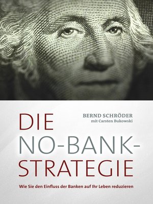 cover image of Die No-Bank-Strategie